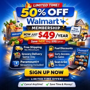 50% Off Walmart+ Membership Deal – $49 Per Year Limited Time Offer