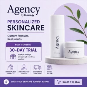 Agency personalized skincare 30-day trial subscription deal for new members