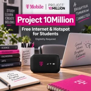 T-Mobile Project 10Million free internet and hotspot program for eligible K-12 students