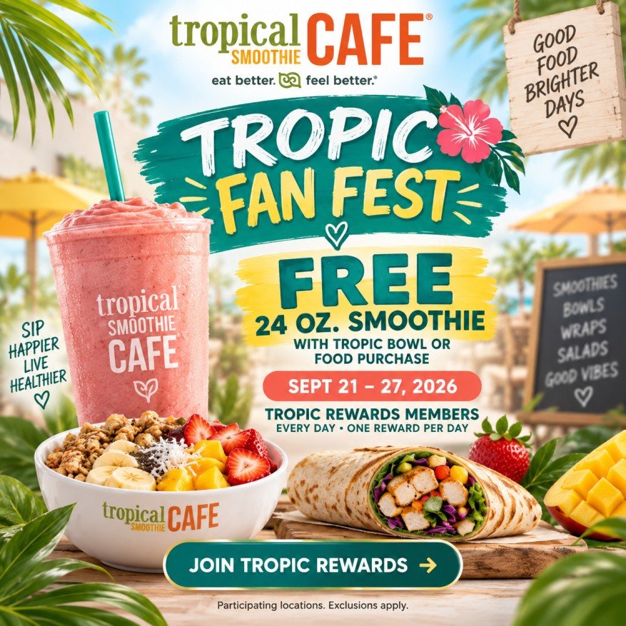 Tropical Smoothie Cafe Tropic Fan Fest free smoothie offer