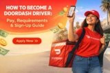 How to Become a DoorDash Driver: Pay, Requirements, and Sign-Up Guide