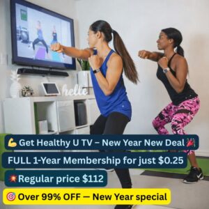 Get Healthy U TV New Year fitness deal showing a full year membership discounted to as low as $0.25 with at-home workout programs.