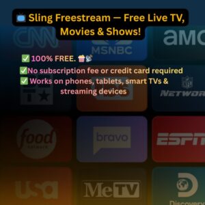 Sling Freestream free streaming service offering live TV channels and on-demand movies with no subscription or credit card required.