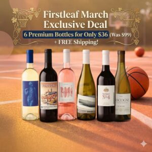 Firstleaf March Exclusive Deal with 6 premium wine bottles for $36 plus free shipping