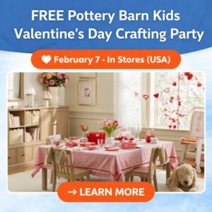 FREE Pottery Barn Kids Valentine’s Day Crafting Party for Kids