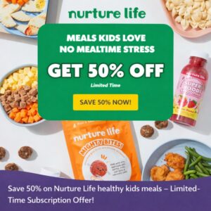 Nurture Life kids meals subscription 50 percent off limited time offer