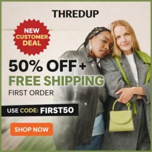ThredUp 50 percent off free shipping first order promo code FIRST50